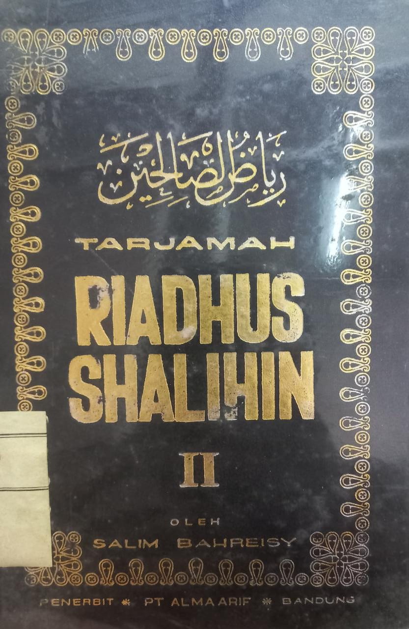 Sampul Tarjamah Riadhus Shalihin II / Salim Bahreisy