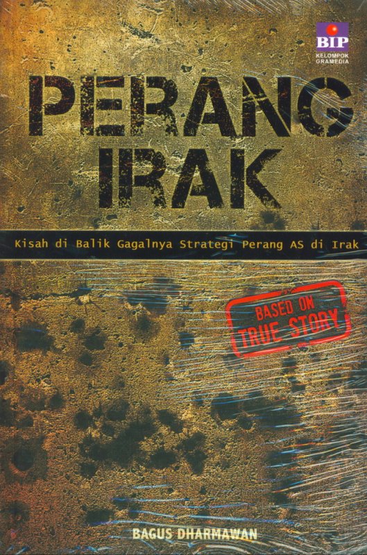 Cover Perang Irak / Bagus Dharmawan