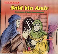 Sampul Said bin amir :  keutamaan di balik kesederhanaan / Fajar Dinar