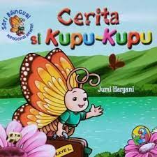 Sampul Cerita Si Kupu-Kupu / Jumi Haryani
