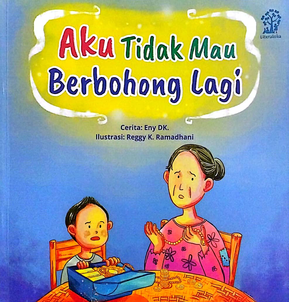 Sampul Aku tidak mau berbohong lagi / Eny DK