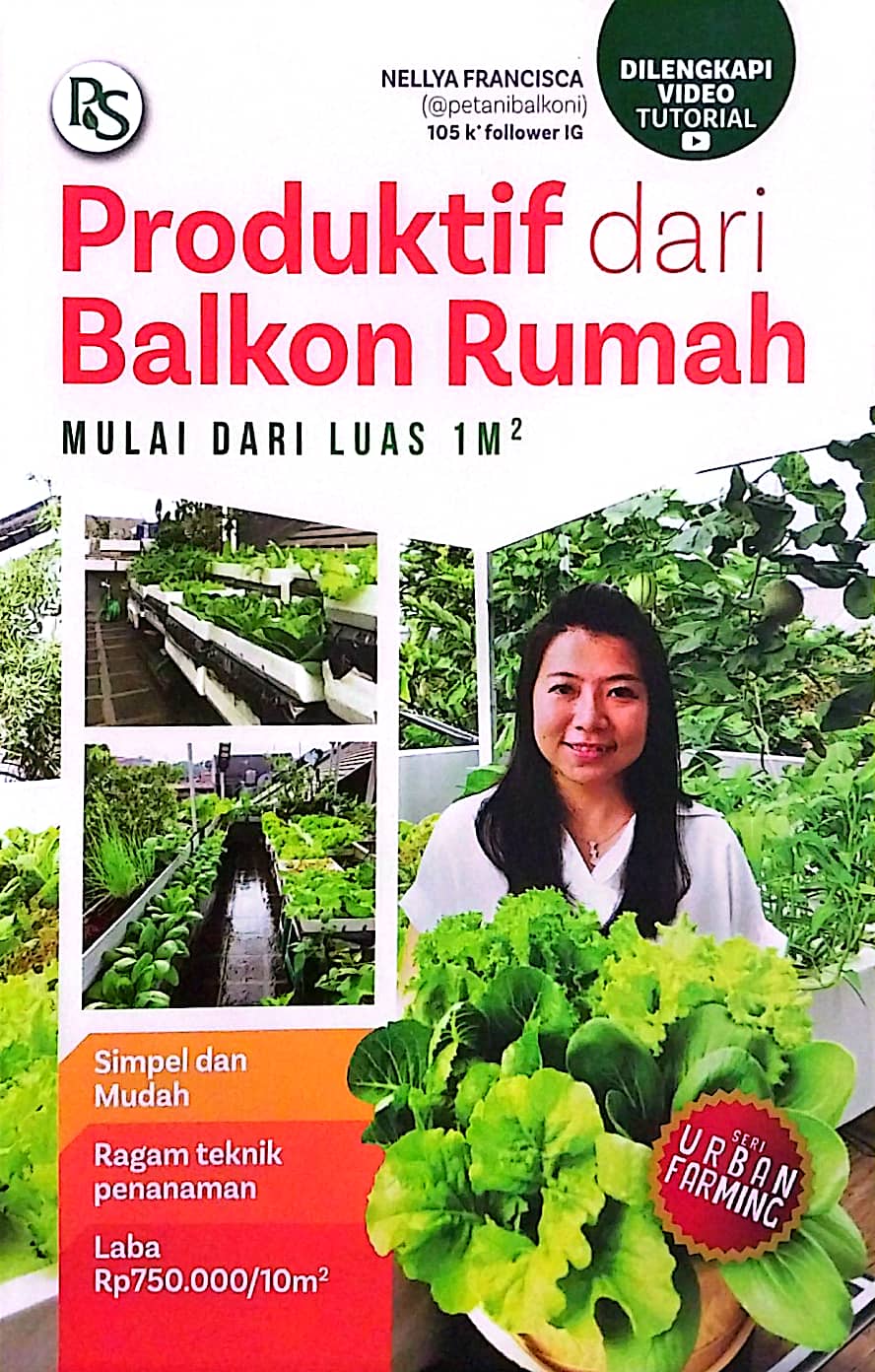 Sampul Produktif dari balkon rumah / Nellya Francisca