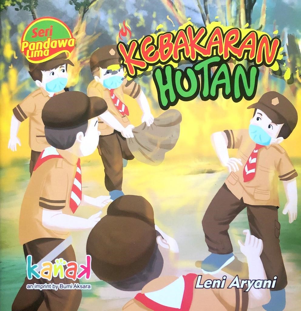 Sampul Kebakaran Hutan / Leni Aryani