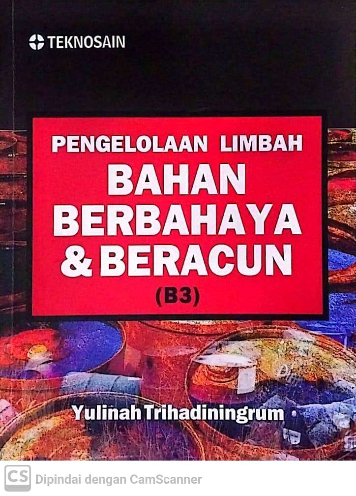 Cover Pengelolaan limbah bahan berbahaya & beracun / Yulinah Trihadiningrum