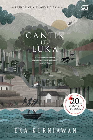 Sampul Cantik Itu Luka / Eka Kurniawan