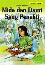 Sampul Mida dan damai sang Peneliti / Wahyu wibisana