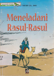 Sampul Meneladani Rasul-rasul / DRS. Tjetjep S.R. DKK