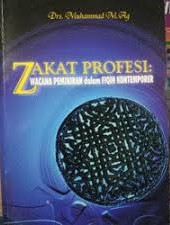 Sampul Zakat Profesi :  wacana pemikiran Zakat dalam fiqih kontemporer / Drs. Muhammad M.Ag