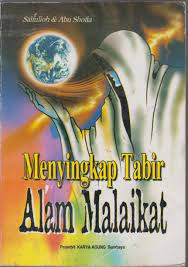 Sampul MENYINGKAP TABIR ALAM MALAIKAT / Saifulloh dan Abu Shofia