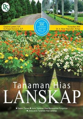 Sampul Tanaman hias lanskap / Garsinia Lestari, Ira Puspa Kencana ; editor, Febriani Ai Nurrohmah