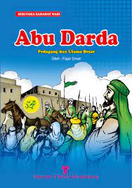 Cover Abu Darda :  Pedagang dan Ulama Besar / Fajar Dinar