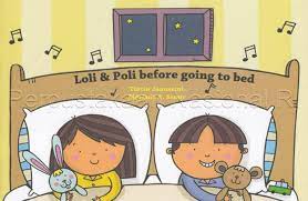 Sampul Loli & poli sebelum pergi tidur / Tintin Januarini