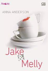 Sampul Jake & Melly / Anna Anderson