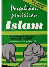 Sampul Pergolakan pemikiran Islam :  catatan harian Ahmad Wahib / Djohan Effendi, Ismed Natsir Judul Asli