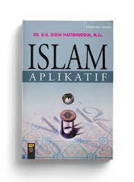Sampul Islam aplikatif / Didin hafidhuddin,