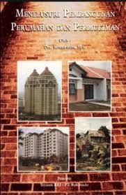 Sampul Menelusuri Pembangunan perumahan dan permukiman / Komaruddin