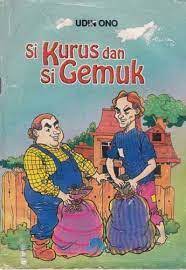 Cover Si Kurus dan Si Gemuk / Udin Ono