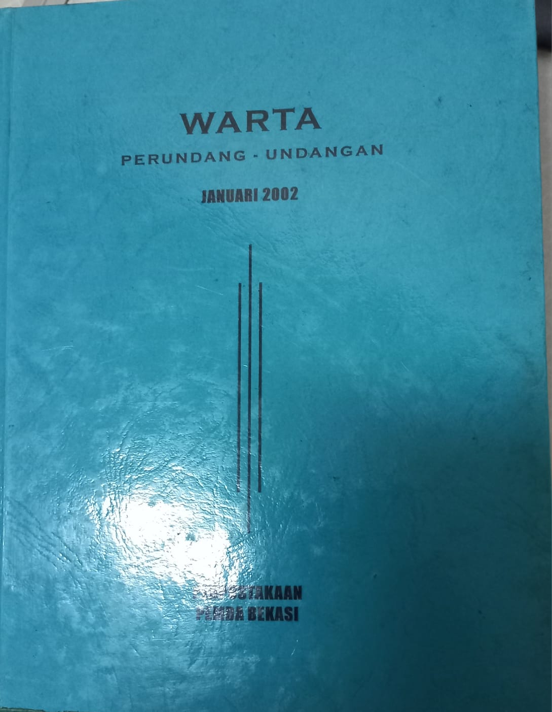 Sampul Warta Perundang Undangan Januari 2002 / Mohamad Sobary
