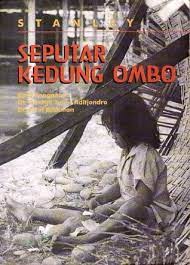 Sampul Seputar Kedung Ombo / Stanley