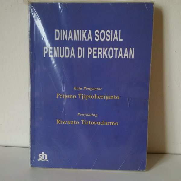 Sampul Dinamika Sosial Pemuda di Perkotaan / Riwanto Tirtosudarmo