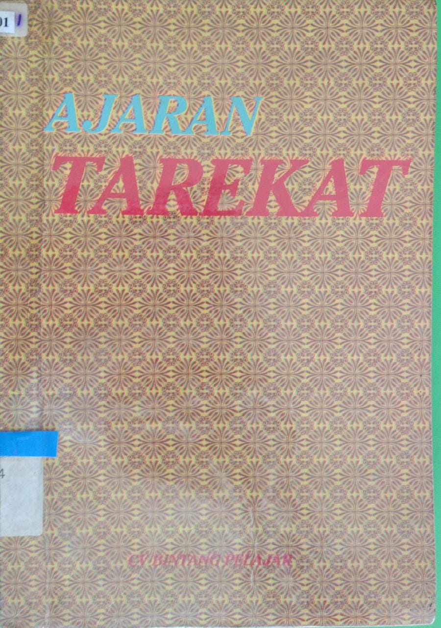 Sampul Ajaran tarekat :  Suatu jalan pendekatan diri terhadap allah Swt / Khalili al-bamar i hanapi r