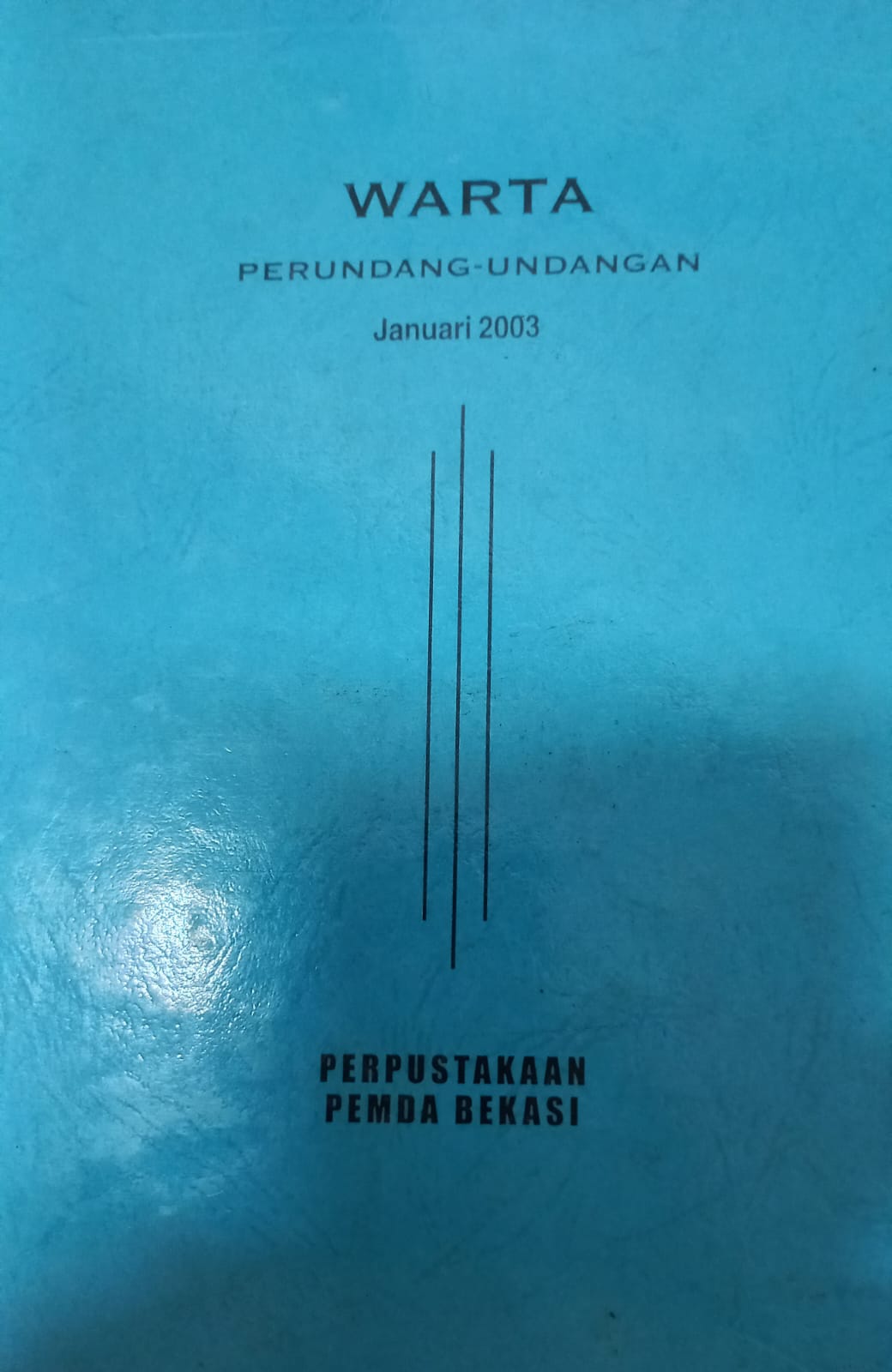 Sampul Warta Perundang Undangan Januari  2003 / Mohamad Sobary
