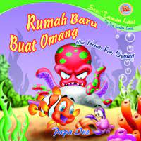 Sampul Rumah baru buat omang / Papa Ine