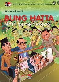 Sampul Bung Hatta Masa Kemerdekaan 1945-1946 / Bahrudin Supardi