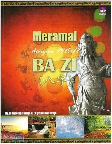 Sampul meramal dengan metode ba zi / mauro rahardjo