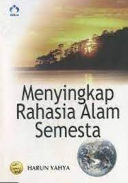 Cover menyingkap rahasia alam semesta / Harun Yahya; alih bahasa, Catur Sriherwanto; editor, Femmy Syahrani