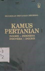 Sampul Kamus pertanian :  Inggris-Indonesia, Indonesia-Inggris