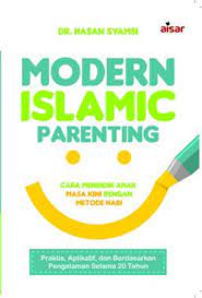 Sampul Modern dan Islamic parenting :  Cara mendidik anak masa kini dengan metode Nabi
