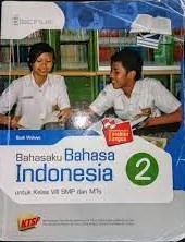 Sampul Bahasaku bahasa Indonesia 2 :  untuk kelas VIII SMP dan MTs / Budi Waluyo; editor, Lila Kusminah