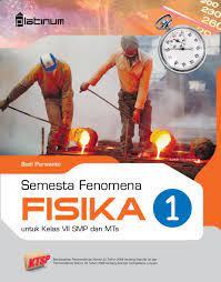 Sampul Semesta Fenomena :  Fisika 1 Untuk kelas VII SMP dan MTs / Budi Purwanto