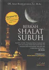Sampul Berkah Shalat Subuh / Abad Badruzaman