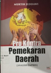 Sampul Pro Kontra Pemekaran Daerah / Analisis Empiris