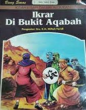 Sampul Kisah-kisah dalam Alquran; Ikrar di bukit aqabah / Bung smas