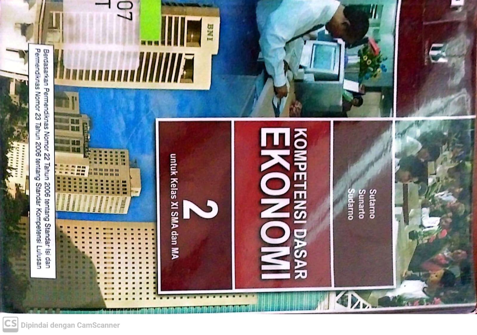 Sampul Kompetensi Dasar Ekonomi 2 :  untuk kelas XI SMA dan MA / Sutarno