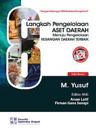 Sampul Delapan Langkah Pengelolaan Aset Daerah Menuju Pengelolaan Keuangan Daerah Terbaik / M. Yusuf