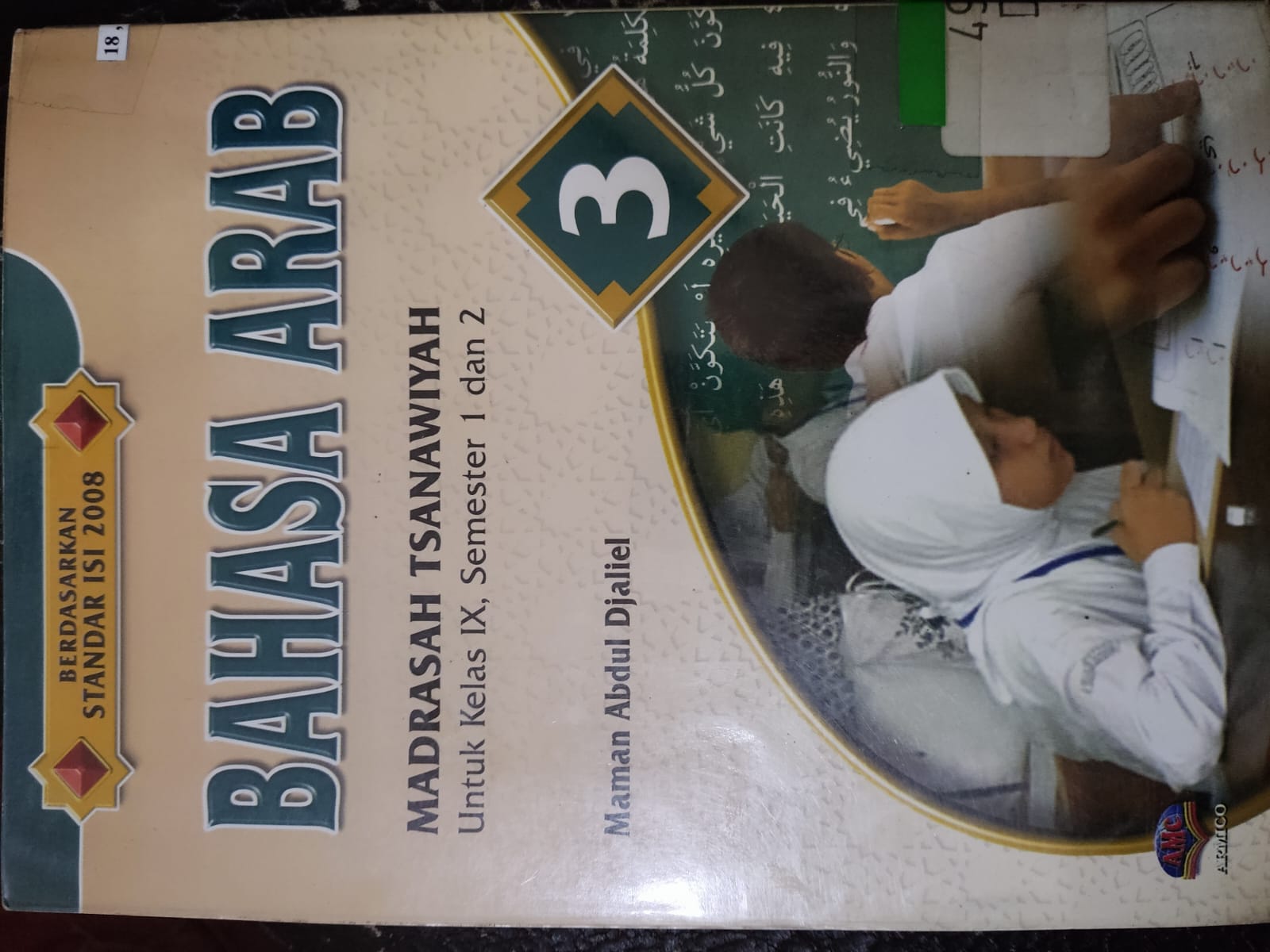 Sampul Bahasa arab madrasah tsanawiyah 3 / Djaliel maman
