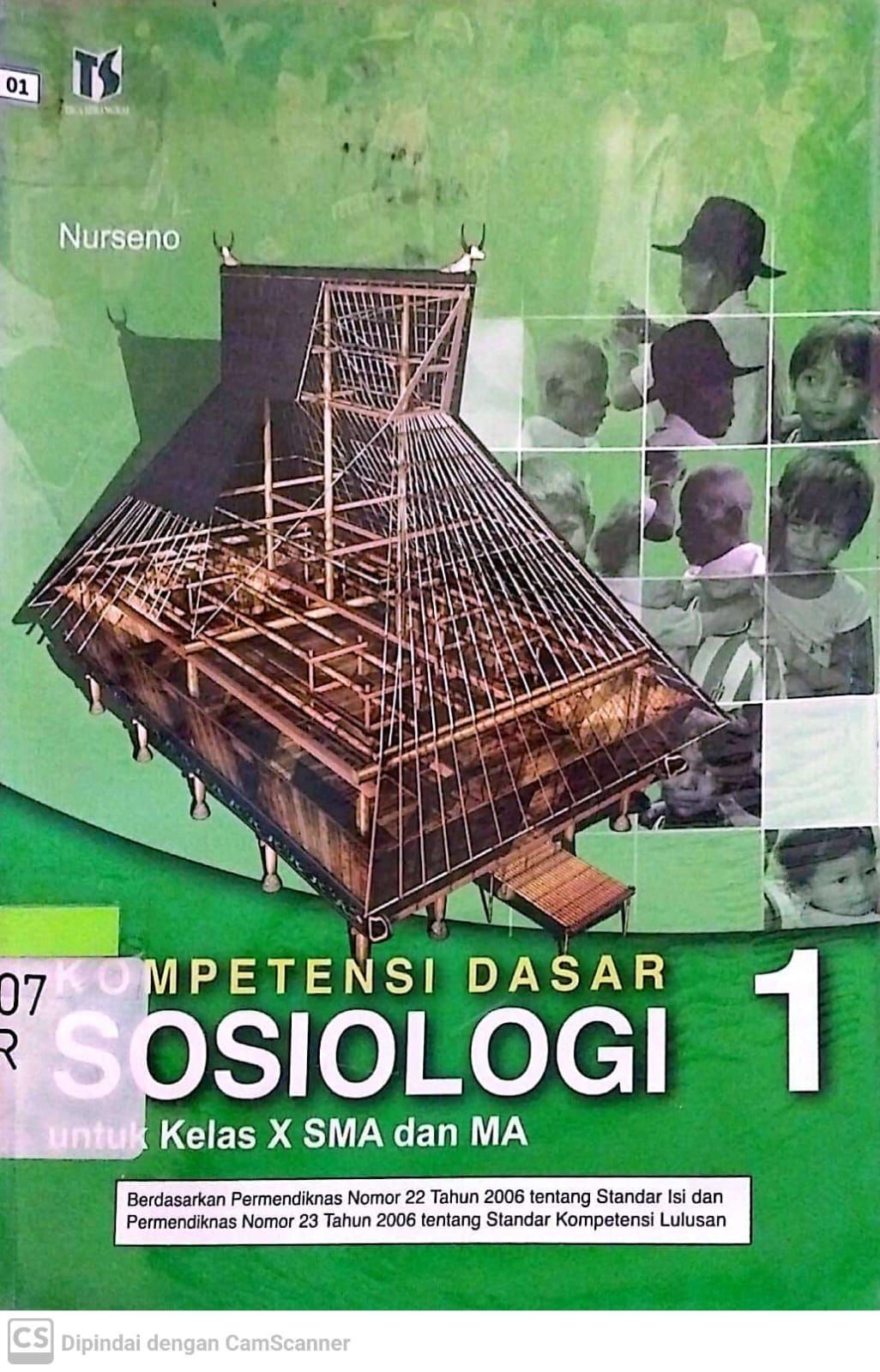 Sampul Kompetensi Dasar Sosiologi 1 :  untuk kelas X SMA dan MA / Nurseno