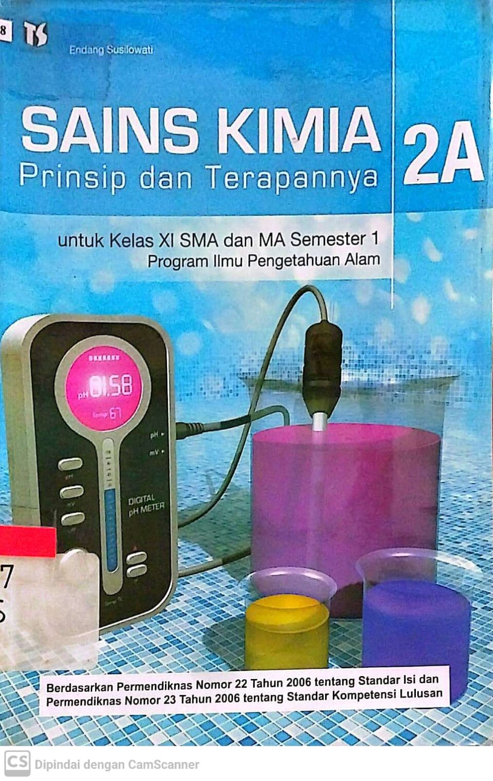 Sampul Sains Kimia Prinsip dan Terapannya 2A :  untuk kelas XI SMA dan MA semester 1 program ilmu pengetahuan alam / Endang Susilowati