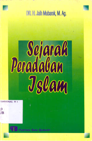 Cover Sejarah peradaban islam / Jaih mubarok