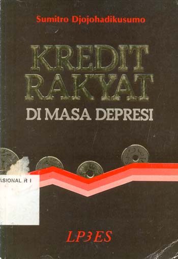 Sampul Kredit rakyat di masa depresi / Sumitro Djojohadikusumo