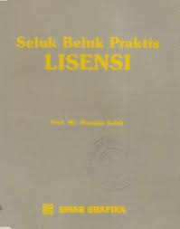 Sampul Seluk beluk praktis lisensi / Roeslan Saleh