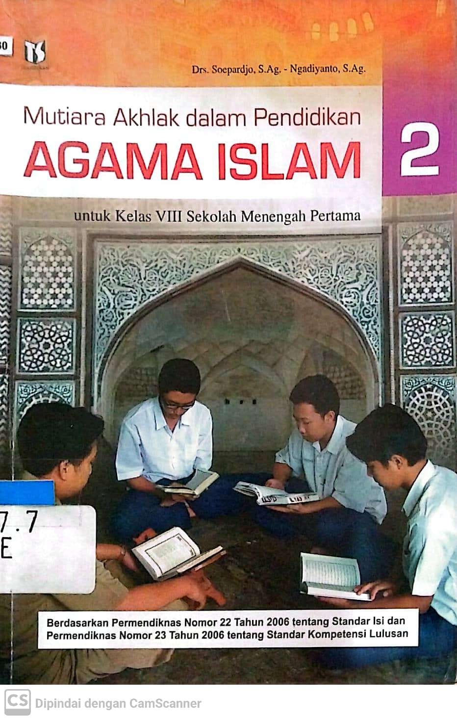 Sampul Mutiara akhlak dalam pendidikan agama islam 2 :  untuk kelas VIII sekolah menengah pertama / Soepardjo