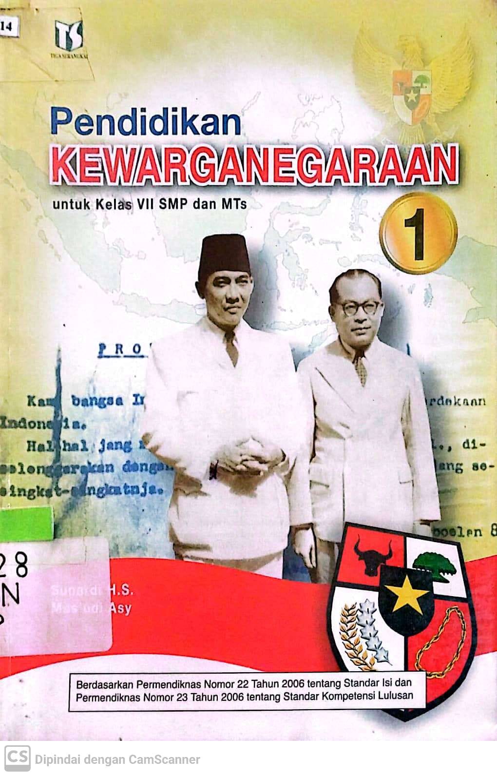 Sampul Pendidikan Kewarganegaraan 1 :  untuk kelas VII SMP dan MTs / Sunardi H.S