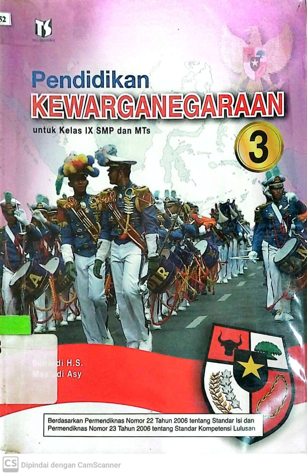 Sampul Pendidikan Kewarganegaraan 3 :  untuk kelas IX SMP dan MTs / Sunardi H.S