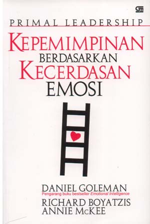 Sampul Kepemimpinan berdasarkan kecerdasan emosi / Daniel Goleman