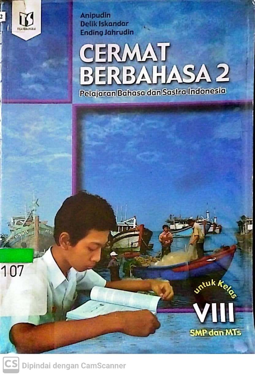 Sampul Cermat Berbahasa 2 :  pelajaran bahasa dan sastra indonesia untuk kelas VIII SMP dan MTs / Anipudin